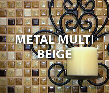 Metal Multi Beige Collection